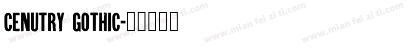 cenutry Gothic字体转换
